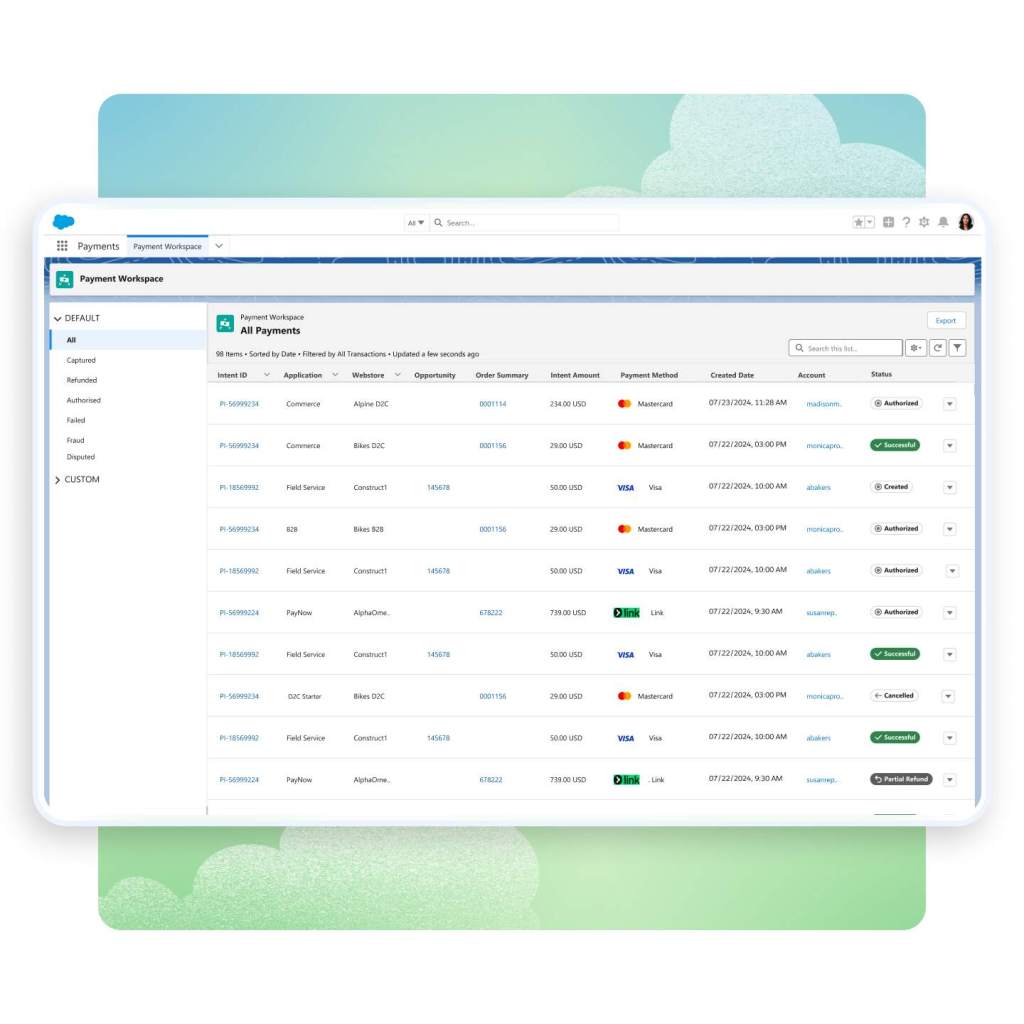 Image of a Salesforce Payment Workspace with All Payments. Ten rows with the following columns; Intent ID, Application, Webstore, Opportunity, Order Summary, Intent Amount, Payment Method, Created Date, Account and Status.