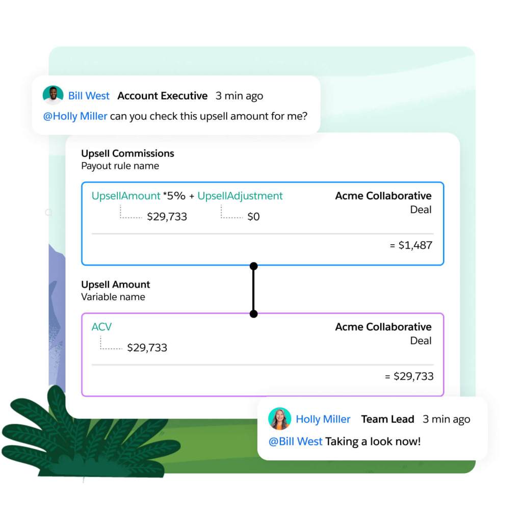 Tracking allows reps to see the step-by-step details of commission logic calculations and built-in collaboration tools making requesting assistance easy.