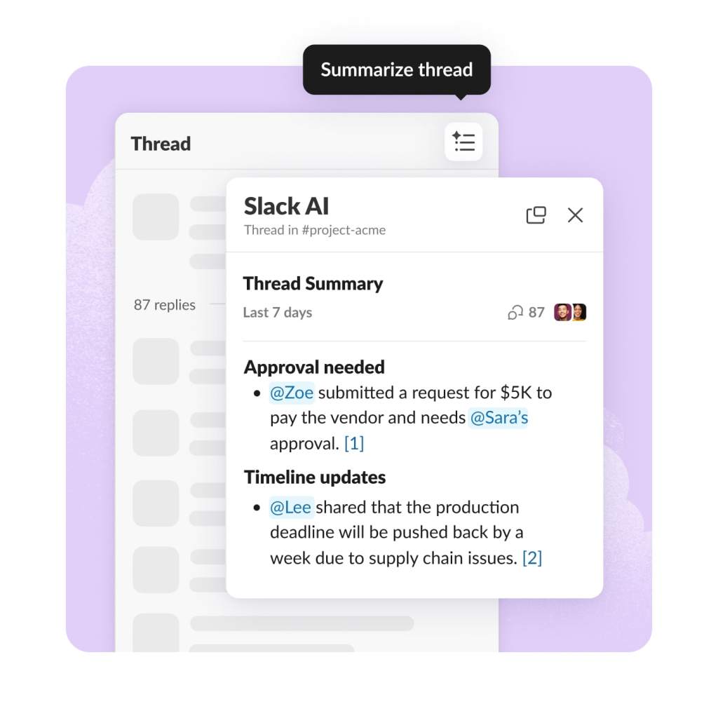 Shows a thread being converted into a few bullets with speakers and key points highlighted.
