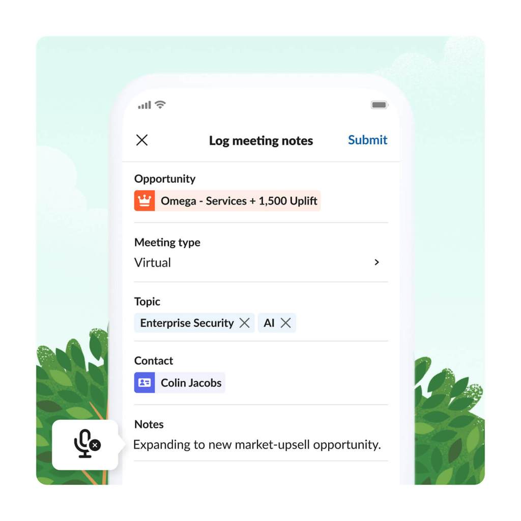 The Slack app logs meeting notes by opportunity, meeting type, topic, and contact with a field for voice to text notes.