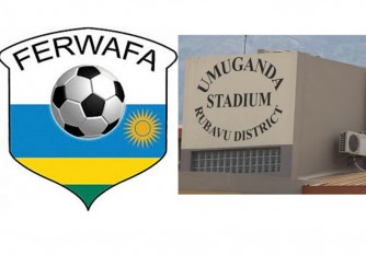 FERWAFA yahagaritse Stade Umuganda amakipe yahakiniraga ategekwa gushaka ibindi bibuga