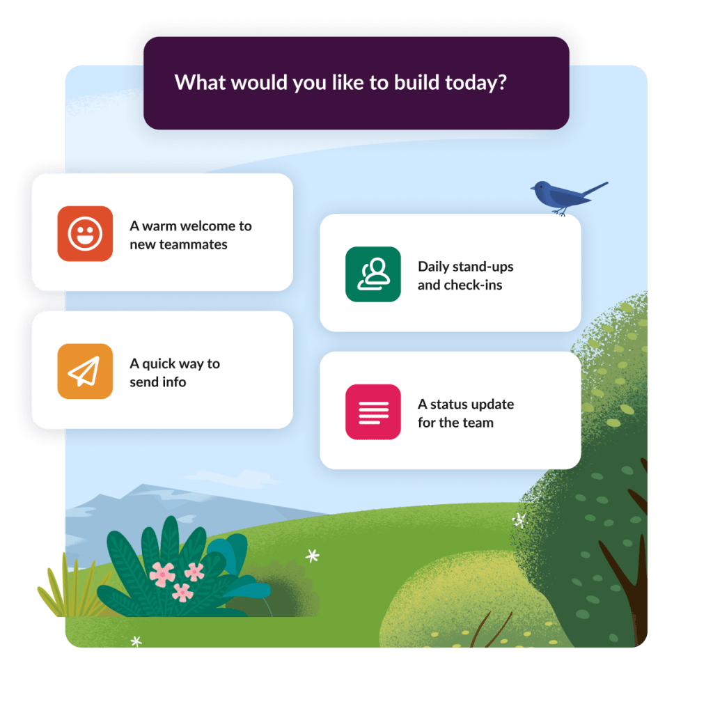 "What would you like to build today?" Options for onboarding, status updates, meeting creation and messaging appear.